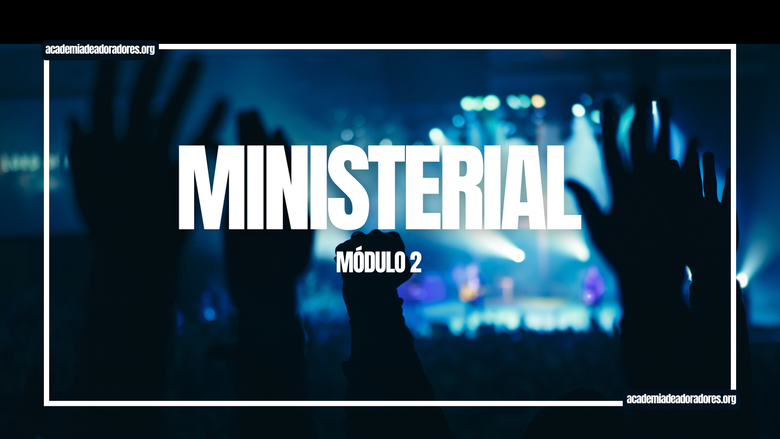 Ministerial Módulo 2